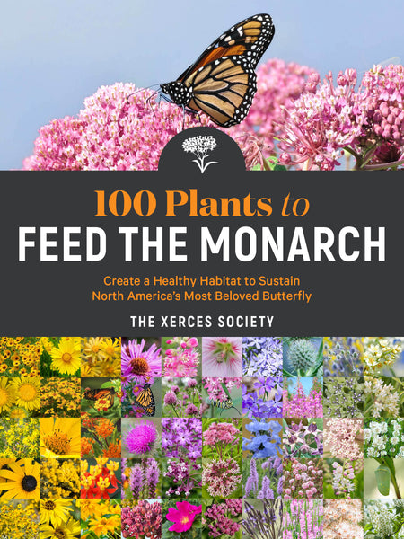 100 Plants to Feed the Monarch Donation