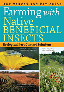 Farming with Native Beneficial Insects Donation