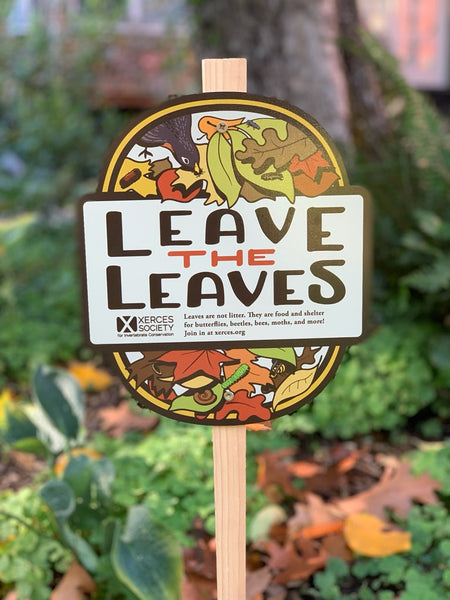 Leave the Leaves Sign